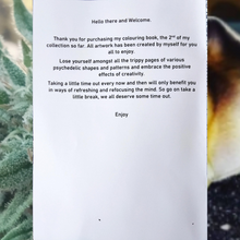 Load image into Gallery viewer, Noush's Arts & Crafts ~ psychedelic stoner colouring book