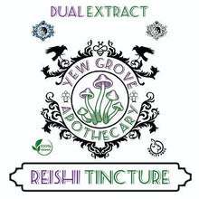 Load image into Gallery viewer, Yew Grove Apothecary ~ reishi tincture